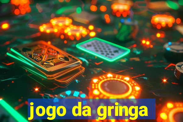 jogo da gringa